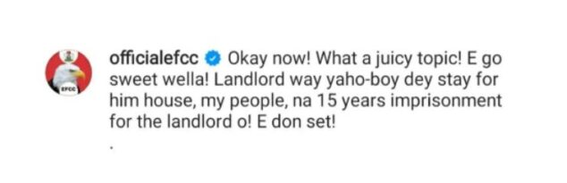 JUST IN: Landlords that houses 'Yahoo Boys' will get 15-year jail term 1 efcc news